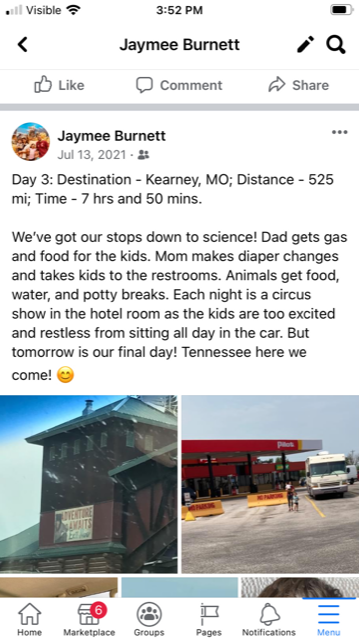 Facebook post on July 13, 2021 on Day 3 of our road trip. Destination is Kearney, MO.